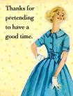 Thanks for Pretending to Have a Good Time Gift Tag